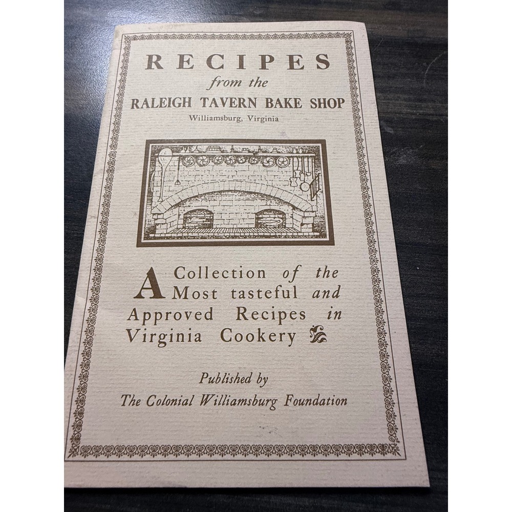 Recipes from the Raleigh Tavern Bake Shop Williamsburg Virginia Cookbook Booklet